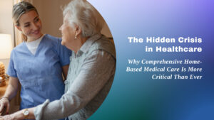 Elderly woman with home-based medical care provider